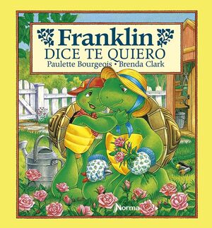 FRANKLIN DICE TE QUIERO