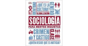 SOCIOLOGIA PARA MENTES INQUIETAS