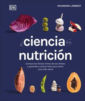 LA CIENCIA DE LA NUTRICIÓN