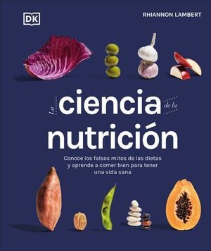 LA CIENCIA DE LA NUTRICIÓN