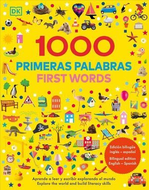 1000 PRIMERAS PALABRAS/FIRST WORDS (BILINGÜE)