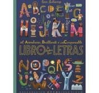 EL ASOMBROSO, BRILLANTE E INCOMPARABLE LIBRO DE TODAS LAS LETRAS