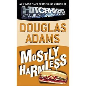 MOSTLY HARMLESS