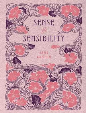 SENSE AND SENSIBILITY