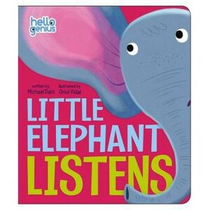 LITTLE ELEPHANT LISTENS