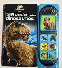 RUEDA CON LOS DINOSAURIOS JURASSIC WORLD