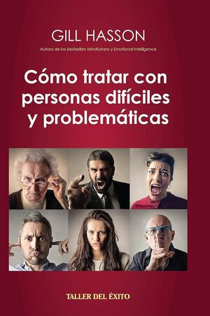 COMO TRATAR CON PERSONAS DIFICILES Y PROBLEMATICAS