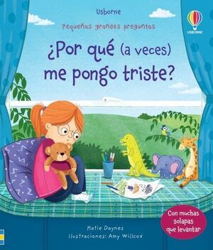 POR QUÉ (A VECES) ME PONGO TRISTE?