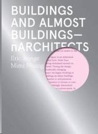 BUILDINGS AND ALMOST BUILDINGS: NARCHITECTS