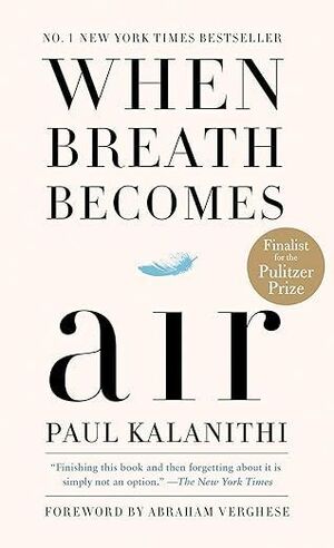 WHEN BREATH BECOMES AIR