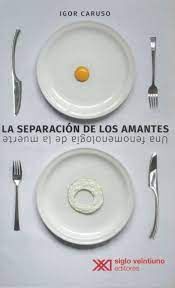 LA SEPARACION DE LOS AMANTES