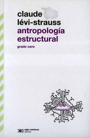 ANTROPOLOGIA ESTRUCTURAL
