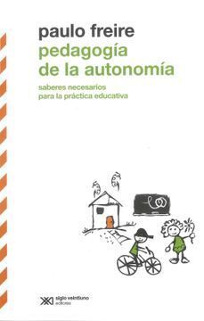 PEDAGOGÍA DE LA AUTONOMÍA
