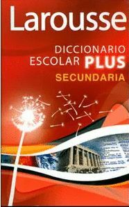 DICCIONARIO ESCOLAR PLUS  SECUNDARIO