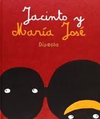 JACINTO Y MARÍA JOSÉ
