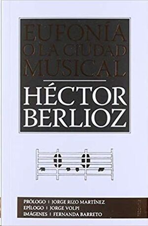 EUFONIA O LA CIUDAD MUSICAL