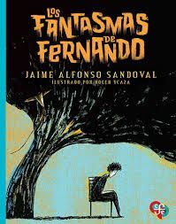 LOS FANTASMAS DE FERNARDO