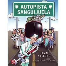 AUTOPISTA SANGUIJUELA