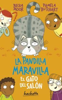 LA PANDILLA MARAVILLA EL GATO DEL SALON