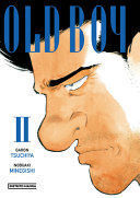 OLD BOY. VOL 2 (SPANISH EDITION)