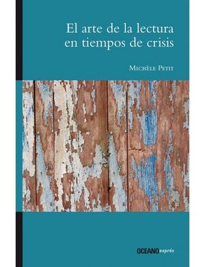 EL ARTE DE LA LECTURA EN TIEMPOS DE CRISIS