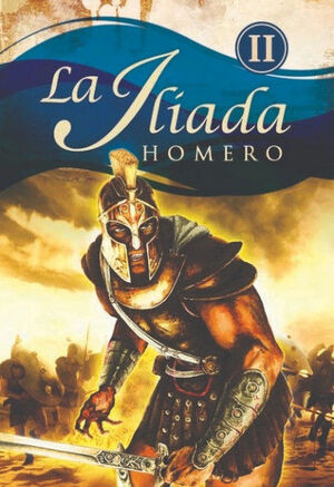 LA ILIADA I - II MINI