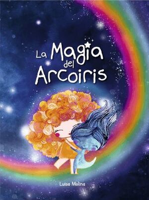 LA MAGIA DEL ARCOIRIS