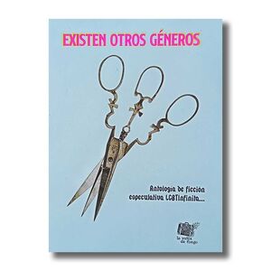 EXISTEN OTROS GÉNEROS