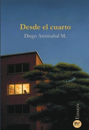 DESDE EL CUARTO