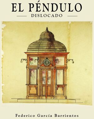 EL PÉNDULO DISLOCADO