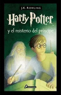 HARRY POTTER Y EL MISTERIO DEL PRÍNCIPE 6