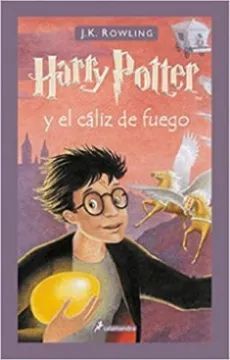 HARRY POTTER Y EL CÁLIZ DE FUEGO