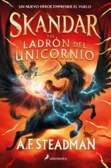 SKANDAR Y EL LADRON DE UNICORNIOS