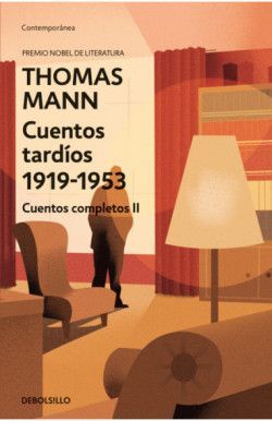 CUENTOS TARDIOS 1919-1953 CUENTOS COMPLETOS II