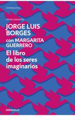 LIBRO DE LOS SERES IMAGINARIOS, EL