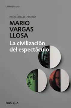 LA CIVILIZACIÓN DEL ESPECTÁCULO