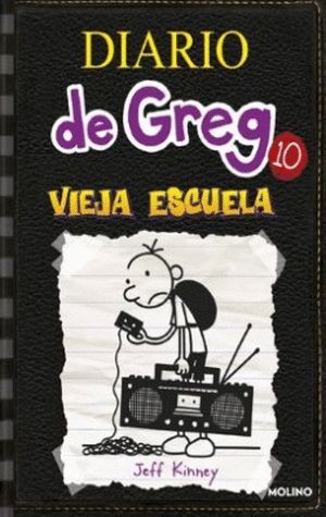 DIARIO DE GREG 10 VIEJA ESCUELA