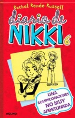 DIARIO DE NIKKI 6 UNA ROMPECORAZONES NO MUY AFORTUNADA