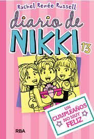 DIARIO DE NIKKI 13 UN CUMPLEAÑOS NO MUY FELIZ