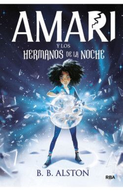 AMARI Y LOS HERMANOS DE LA NOCHE