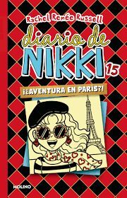 DIARIO DE NIKKI 15. AVENTURA EN PARIS