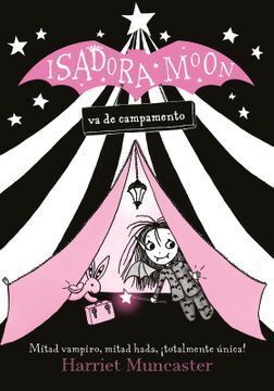 ISADORA MOON - VA DE CAMPAMENTO