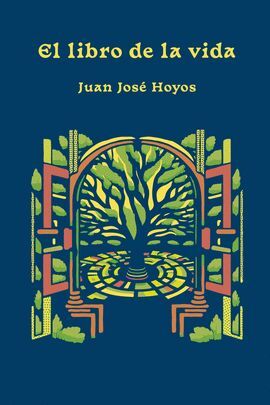 EL LIBRO DE LA VIDA (2DA EDICIÓN)