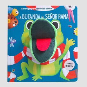 LA BUFANDA DEL SEÑOR RANA