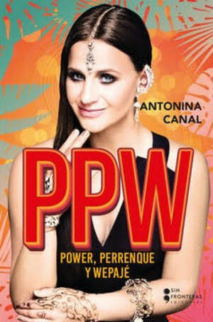 PPW POWER PERRENQUE Y WEPAJÉ