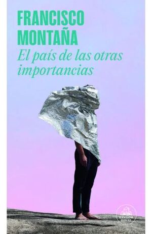 EL PAIS DE LAS OTRAS IMPORTANCIAS