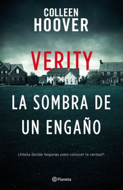 VERITY LA SOMBRA DE UN ENGAÑO