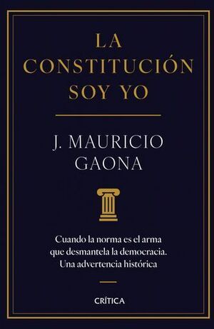 LA CONSTITUCIÓN SOY YO