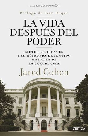 LA VIDA DESPUÉS DEL PODER