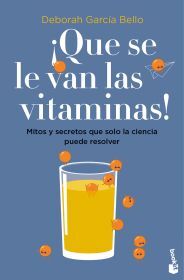 QUE SE LE VAN LAS VITAMINAS!